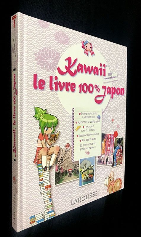Kawaii, le livre 100% Japon