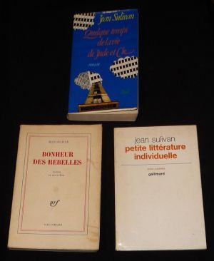 Lot de 3 ouvrages de Jean Sulivan : Quelques temps de la vie de Jude et Cie - Bonheur des rebelles - Petite littérature individuelle (3 volumes)