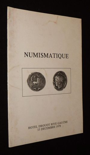 Numismatique - Hôtel Drouot, vente du 15 décembre 1978 : Monnaies antiques, étrangères, françaises royales et modernes, rares essais monétaires