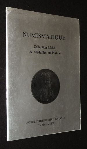 Numismatique - Hôtel Drouot, vente du 26 mars 1980 : Collection J.M.L. Médailles royales en platine - Monnaies antiques, françaises et étrangères, essais monétaires, billets et spécimens, lots de monnaies