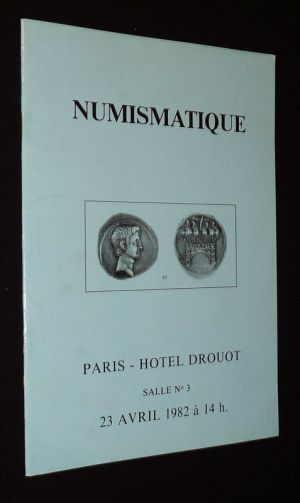 Numismatique - Hôtel Drouot, vente du 23 avril 1982 : Monnaies de collection