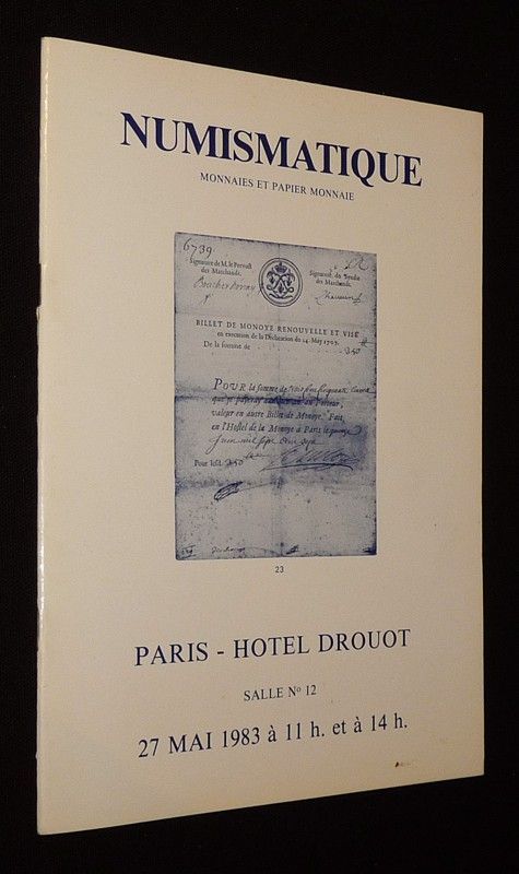 Numismatique - Hôtel Drouot, vente du 27 mai 1983 : Monnaies de collection, billets et papier monnaie
