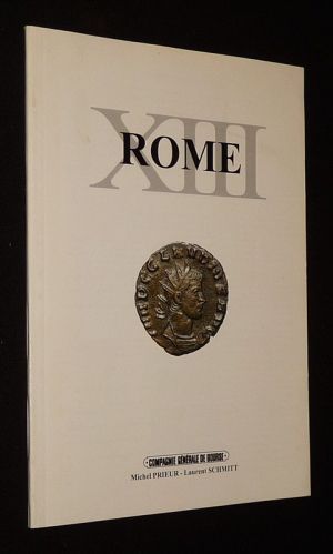 Rome XIII - Vente à prix marqués : Le monnayage de Claude II et de Quintille, monnaies romaines d'Auguste à Commode