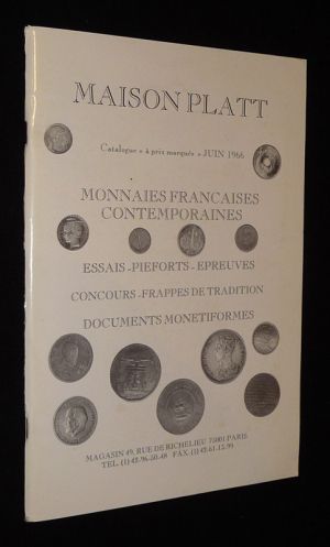 Maison Platt - Monnaies françaises contemporaines - Catalogue à prix marqués, Avril 1966