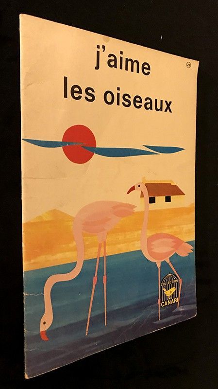 J'aime les oiseaux