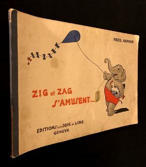 Zig et Zag s'amusent...