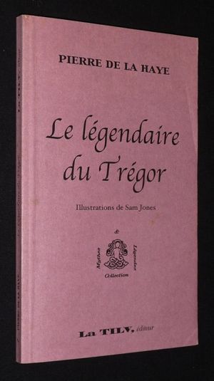 Le Légendaire du Trégor