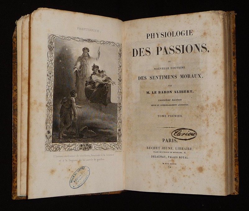 Physiologie des passions, ou nouvelle doctrine des sentimens moraux