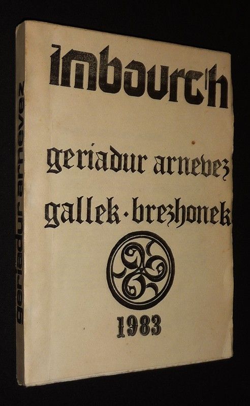 Imbourc'h (Niverenn 163/2, 31 Eost 1983) : Geriadur arnevez - Gallek-Brezhonek