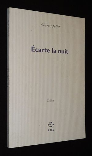 Ecarte la nuit