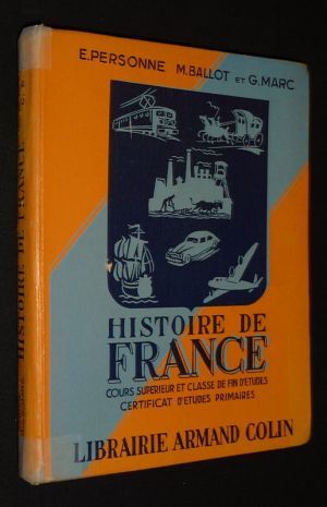 Histoire de France et initiation à l'histoire de la civilisation (Classe de fin d'études et classes de transition)