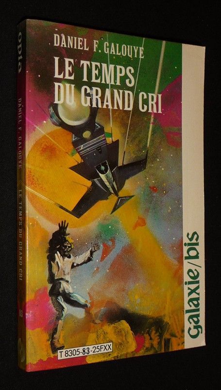 Le Temps du grand cri (Galaxie-bis, n°83)