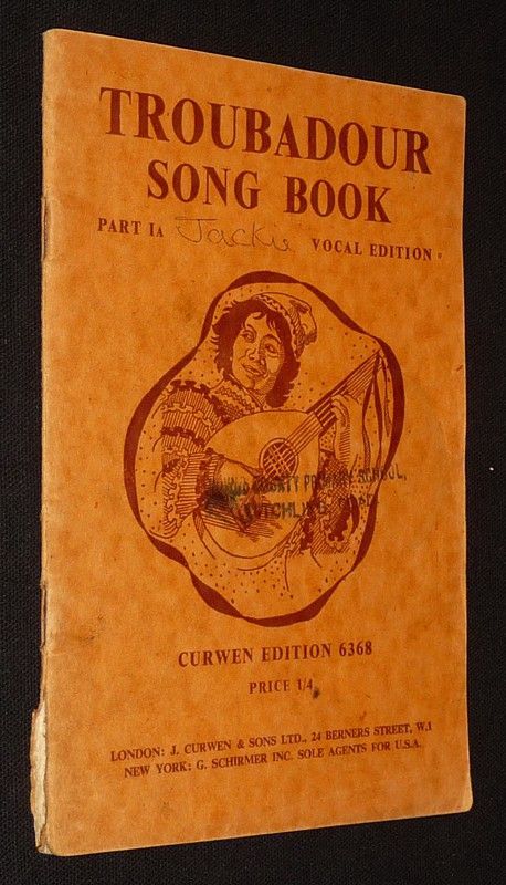 Troubadour Song Book (Curwen Edition 6368) : Part Ia (Vocal édition)