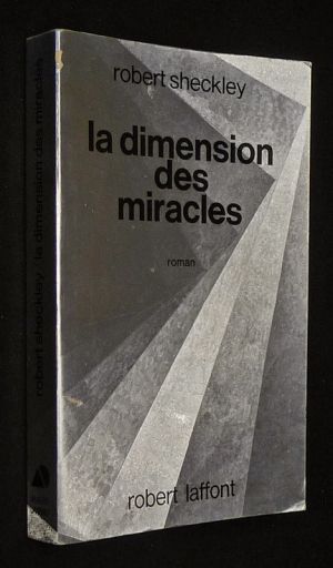 La Dimension des miracles - Echange standard