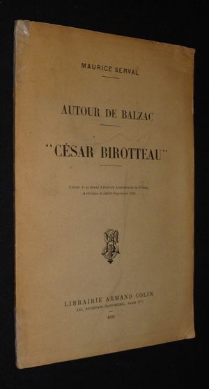 Autour de Balzac : "César Birotteau"