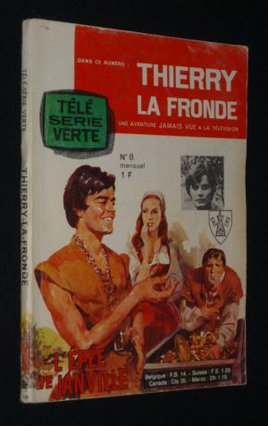 Thierry la Fronde (n°8) : L'Epée de Janville (Télé série verte)