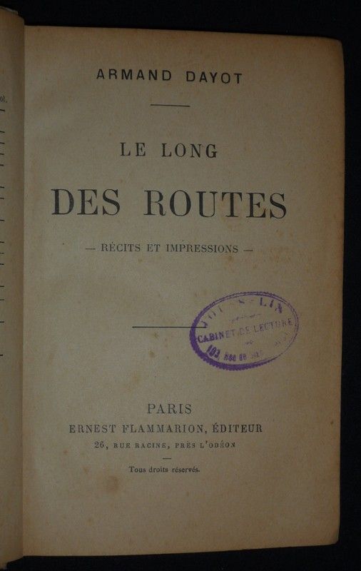 Le Long des routes : récits et impressions
