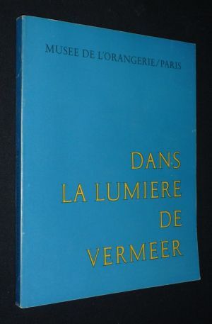 Dans la lumière de Vermeer