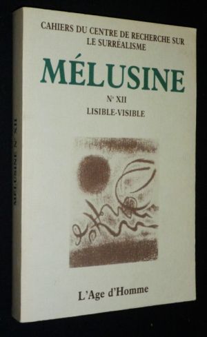 Mélusine (n°XII) : Lisible - Visible