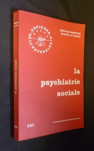 La psychiatrie sociale
