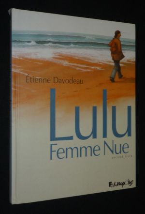 Lulu Femme Nue, second livre