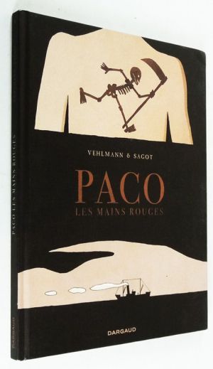 Paco les Mains Rouges, T1 : La Grande terre