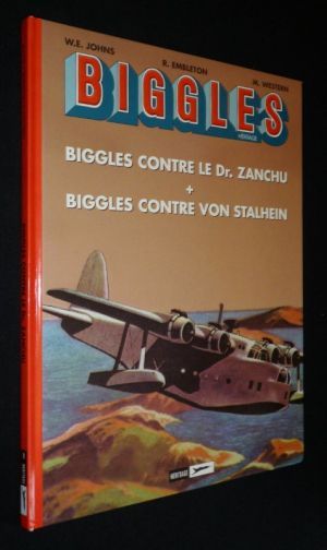 Biggles Héritage, T1 : Biggles contre le Dr. Zanchu + Biggles contre von Stalhein