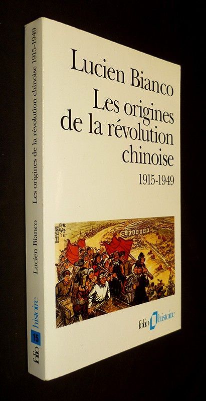 Les origines de la révolution chinoise, 1915-1949