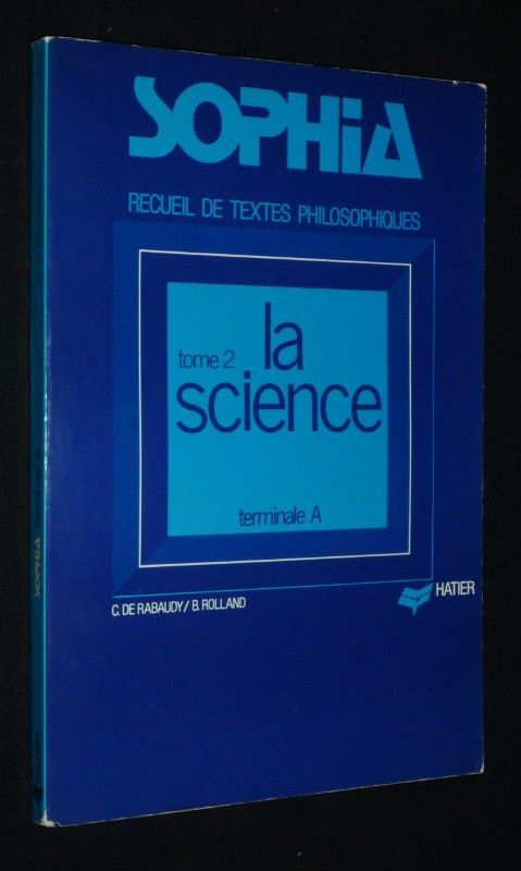 Sophia, Tome 2 : La Science