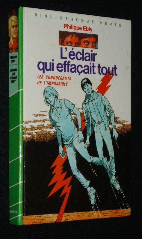 L'éclair qui effaçait tout