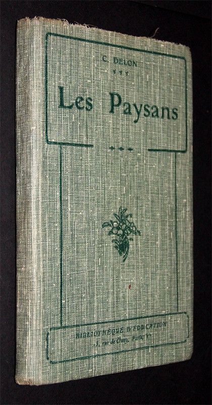 Les paysans : Histoire d'un Village avant la Révolution