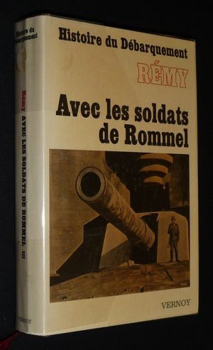 Histoire du Débarquement : Avec les soldats de Rommel