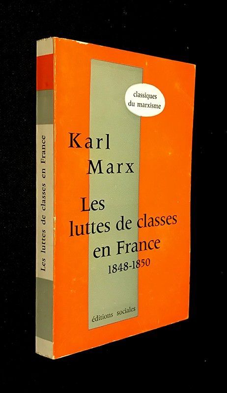 Les luttes de classes en France (1848-1850) / Les journées de Juin 1848