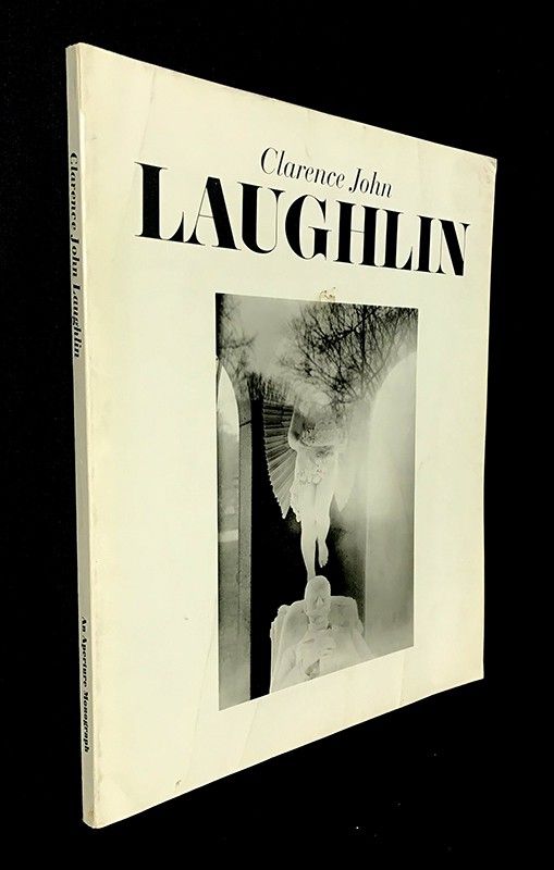 Clarence John Laughlin. The Personal Eye