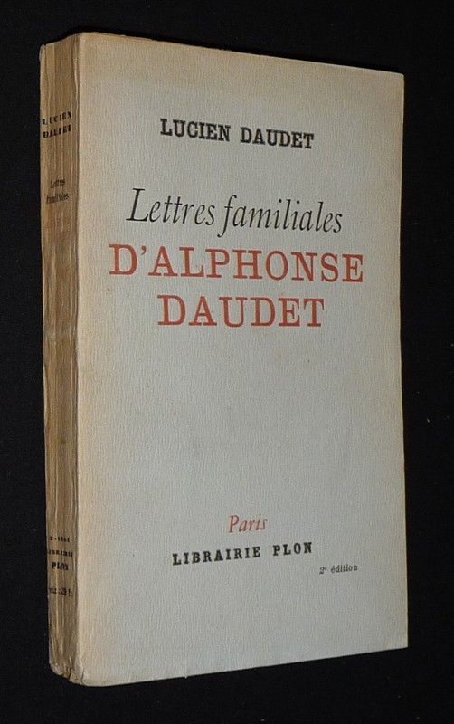 Lettres familiales d'Alphonse Daudet
