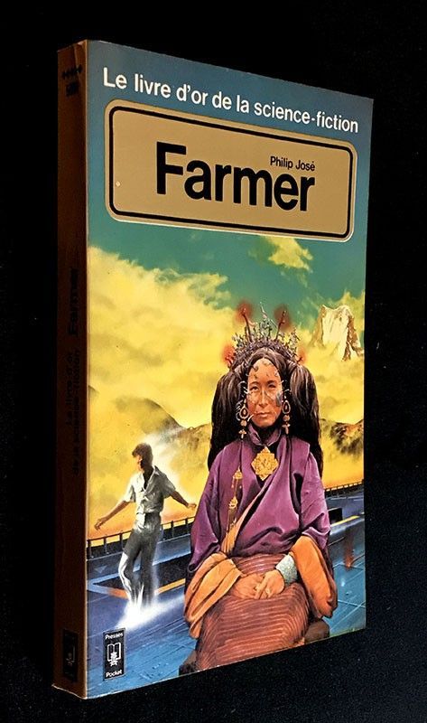 Le Livre d'or de la science-fiction : Philip José Farmer