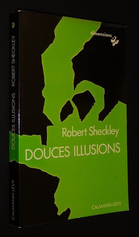 Douces illusions