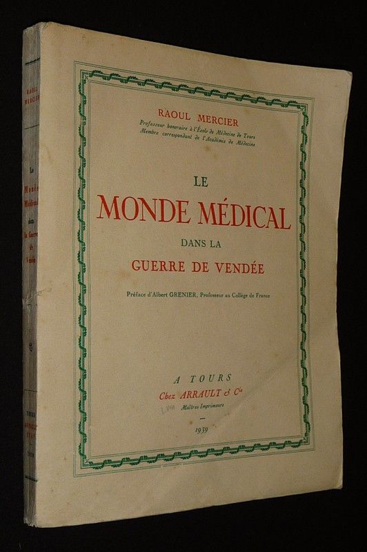 Le Monde médical dans la Guerre de Vendée