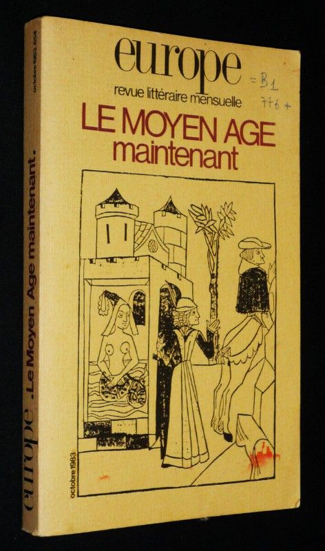 Europe (61e année, n°654, octobre 1983) : Le Moyen âge maintenant