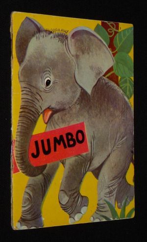 Jumbo, l'éléphant