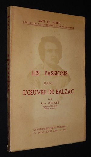 Les Passions dans l'oeuvre de Balzac