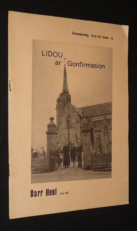 Lidou ar Gonfirmasion (Barr Heol niv. 65, kaouenneg 26 a viz mae 70)