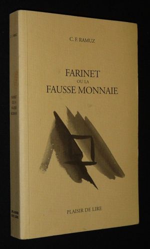 Farinet ou la fausse monnaie