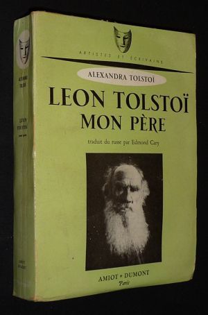 Léon Tolstoï, mon père
