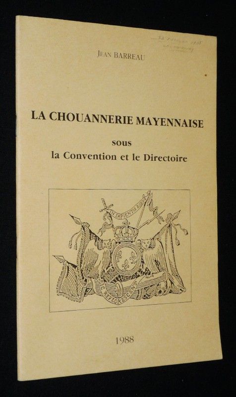 La Chouannerie mayennaise sous la Convention et le Directoire