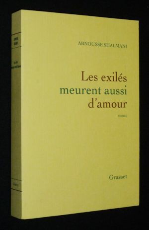 Les Exilés meurent aussi d'amour