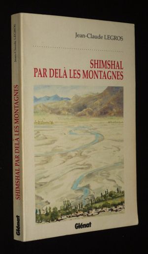 Shimshal par delà les montagnes
