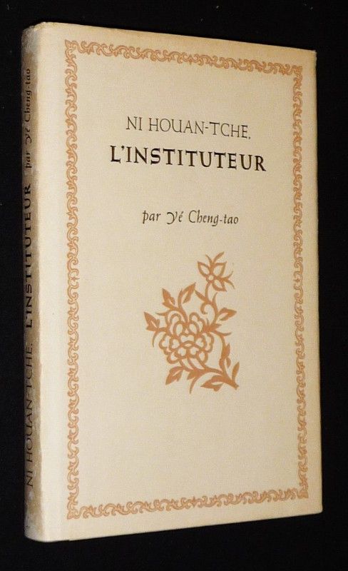 Ni Houan-Tche, l'institueur