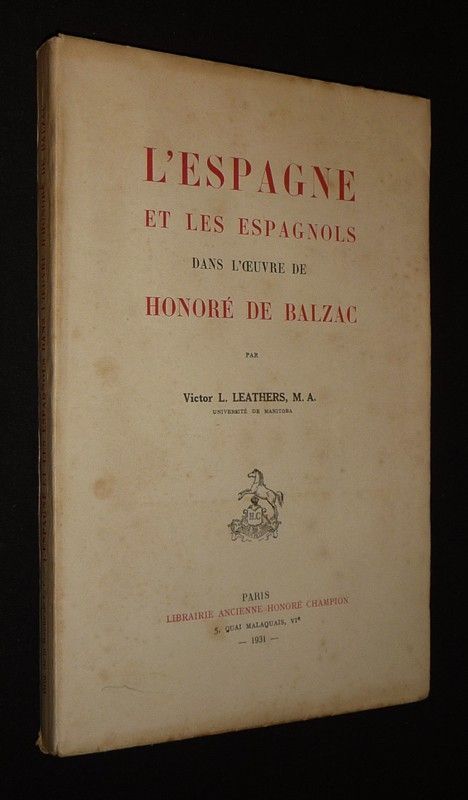 L'Espagne et les Espagnols dans l'oeuvre de Honoré Balzac