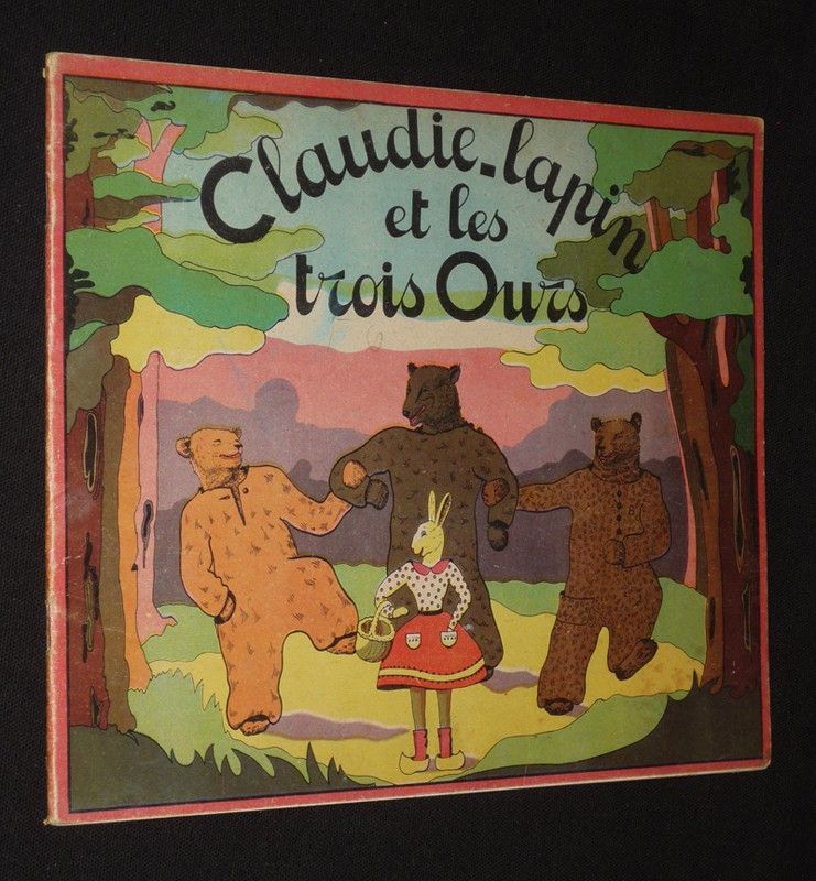 Claudie-Lapin et les trois Ours